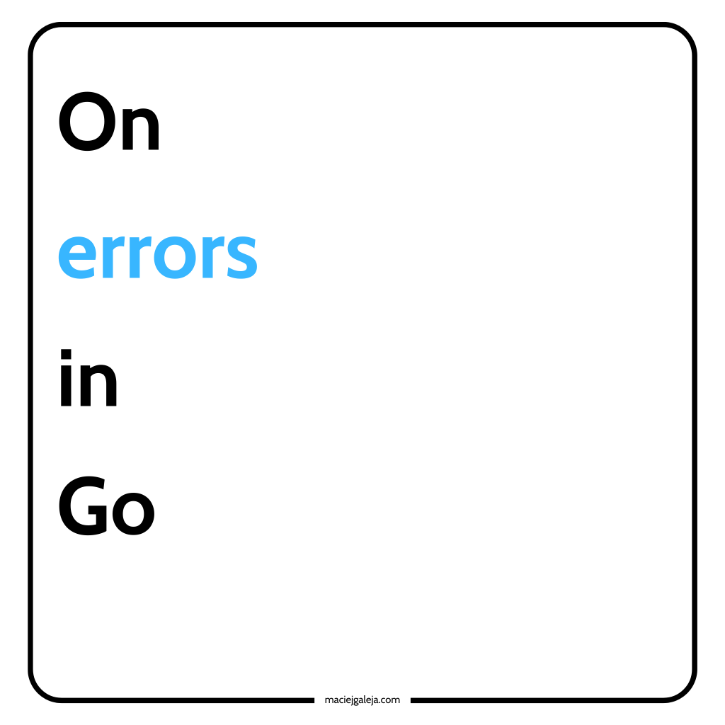 On erros in&nbsp;Go