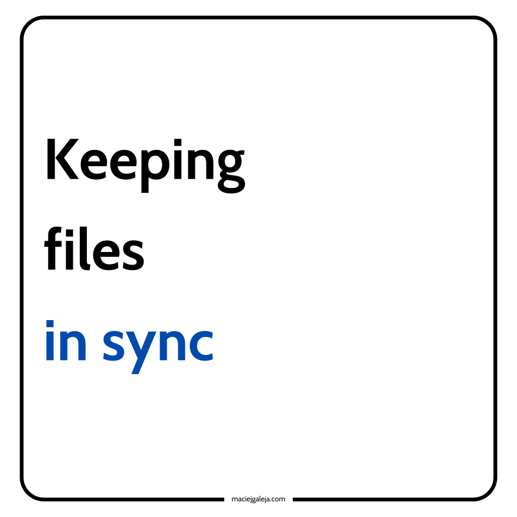 Keeping files in&nbsp;sync